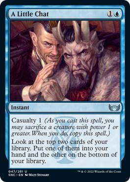 A Little Chat 47 card from Streets of New Capenna