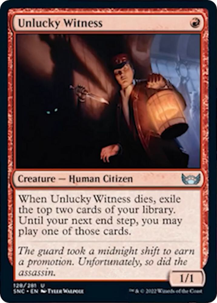 Unlucky Witness 128 card from Streets of New Capenna