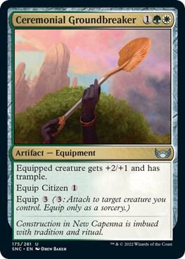 Ceremonial Groundbreaker 175 card from Streets of New Capenna