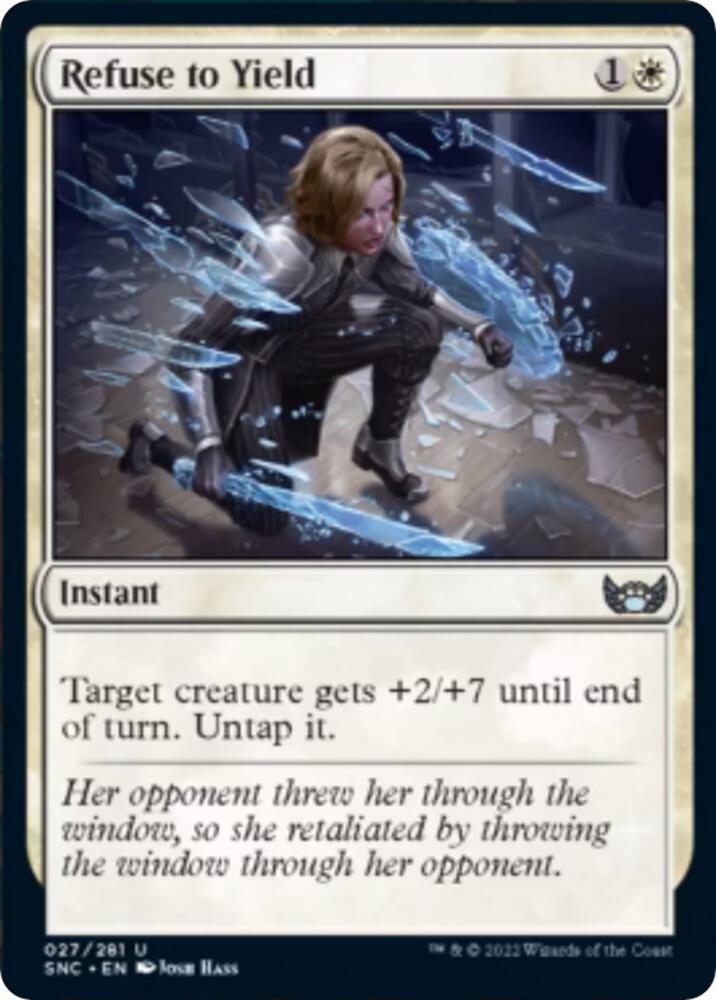 Refuse to Yield 27 card from Streets of New Capenna