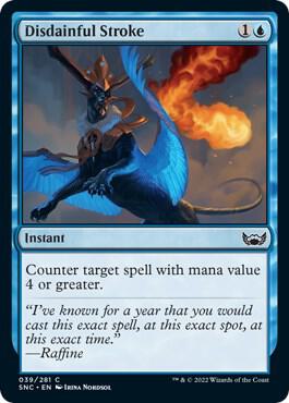 Disdainful Stroke 39 card from Streets of New Capenna