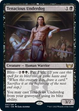 Tenacious Underdog 97 card from Streets of New Capenna