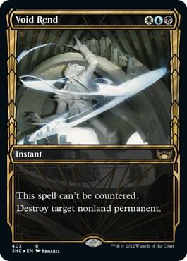 Void Rend (Gilded Foil) 403 card from Streets of New Capenna