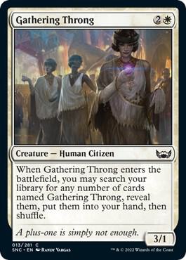 Gathering Throng 13 card from Streets of New Capenna