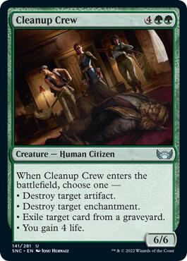 Cleanup Crew 141 card from Streets of New Capenna
