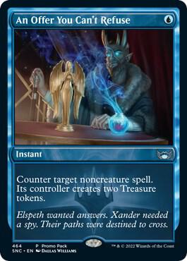 An Offer You Can't Refuse 464 card from Promo Pack: Streets of New Capenna