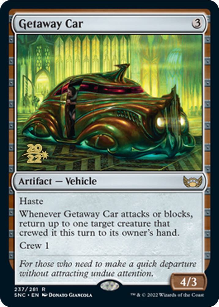 Getaway Car 237 card from Prerelease Cards
