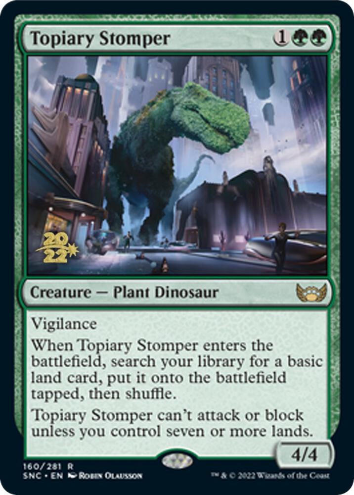 Topiary Stomper 160 card from Prerelease Cards