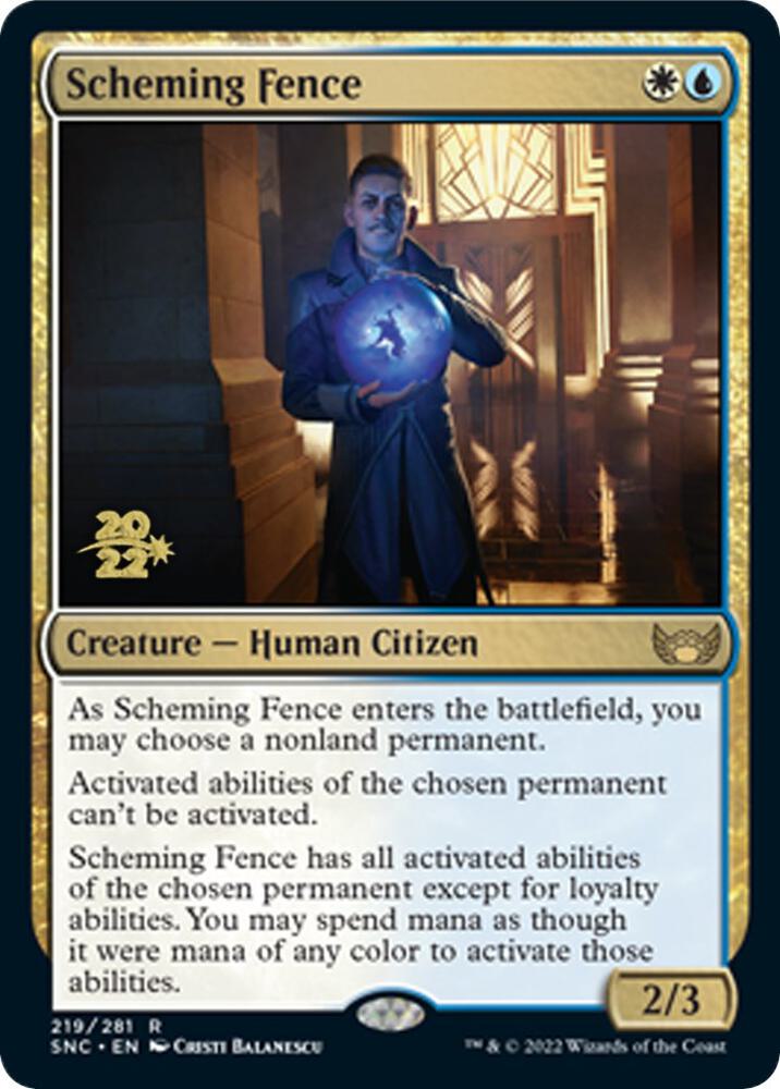 Scheming Fence 219 card from Prerelease Cards