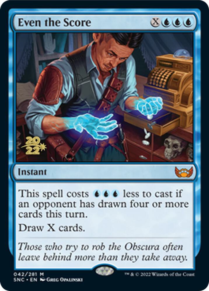 Even the Score 42 card from Prerelease Cards