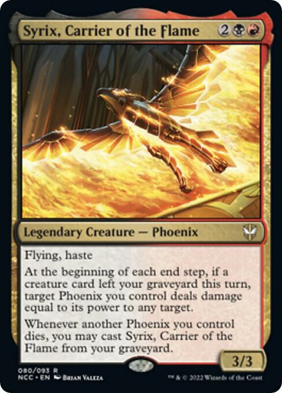 Syrix, Carrier of the Flame 80 card from Commander: Streets of New Capenna