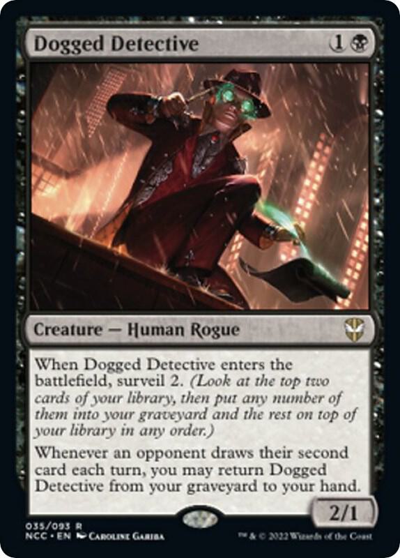 Dogged Detective 35 card from Commander: Streets of New Capenna