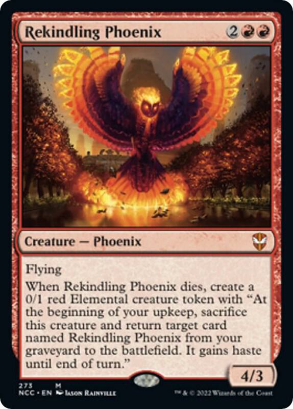 Rekindling Phoenix 273 card from Commander: Streets of New Capenna