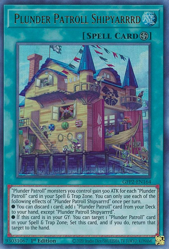 Plunder Patroll Shipyarrrd GFP2-EN164 card from Ghosts From the Past: The 2nd Haunting
