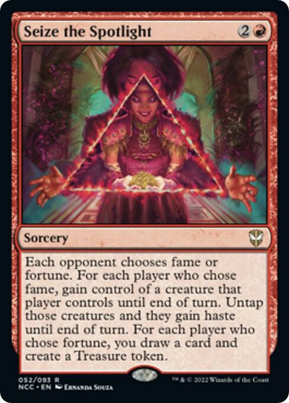 Seize the Spotlight 52 card from Commander: Streets of New Capenna