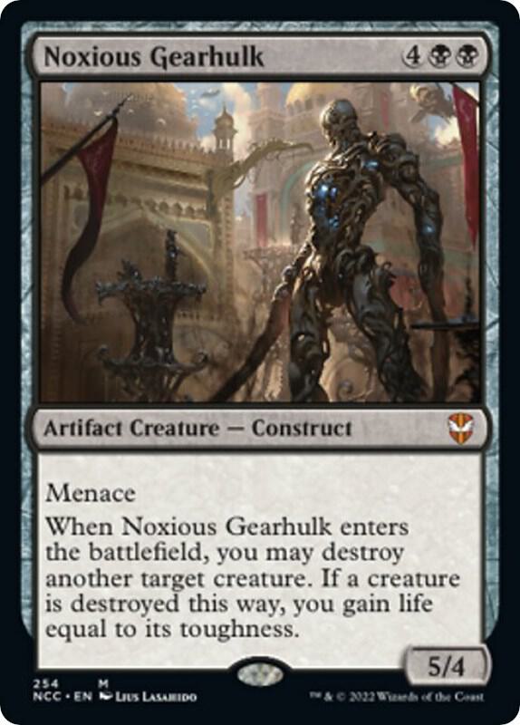 Noxious Gearhulk 254 card from Commander: Streets of New Capenna