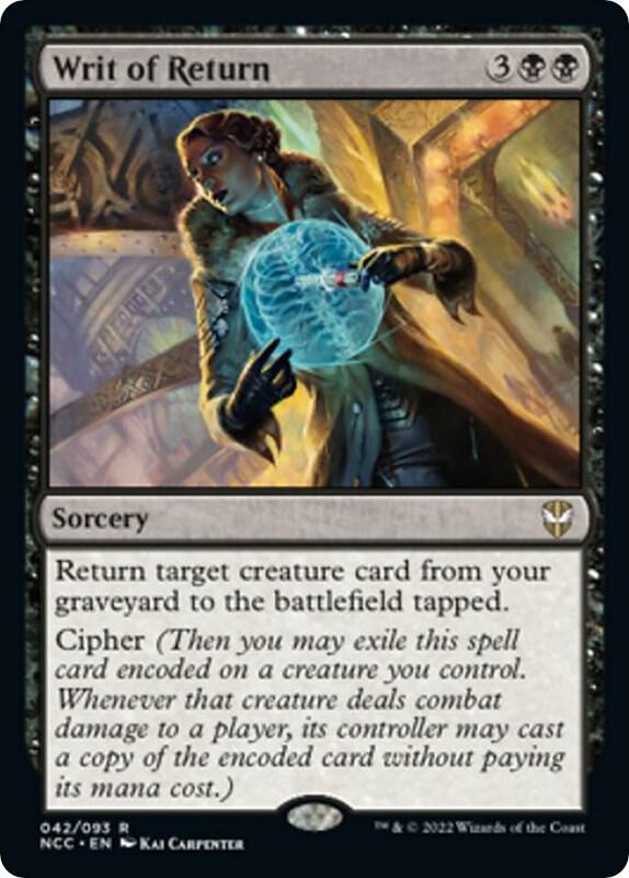 Writ of Return 42 card from Commander: Streets of New Capenna