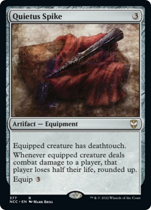 Quietus Spike 377 card from Commander: Streets of New Capenna