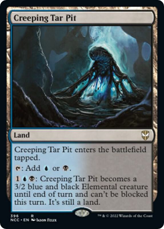 Creeping Tar Pit 396 card from Commander: Streets of New Capenna