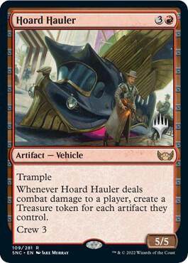 Hoard Hauler 109 card from Promo Pack: Streets of New Capenna