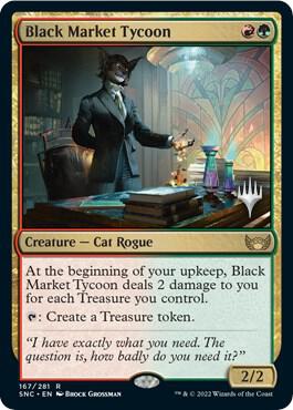 Black Market Tycoon 167 card from Promo Pack: Streets of New Capenna