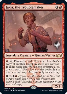 Jaxis, the Troublemaker 112 card from Promo Pack: Streets of New Capenna