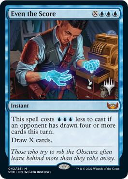 Even the Score 42 card from Promo Pack: Streets of New Capenna