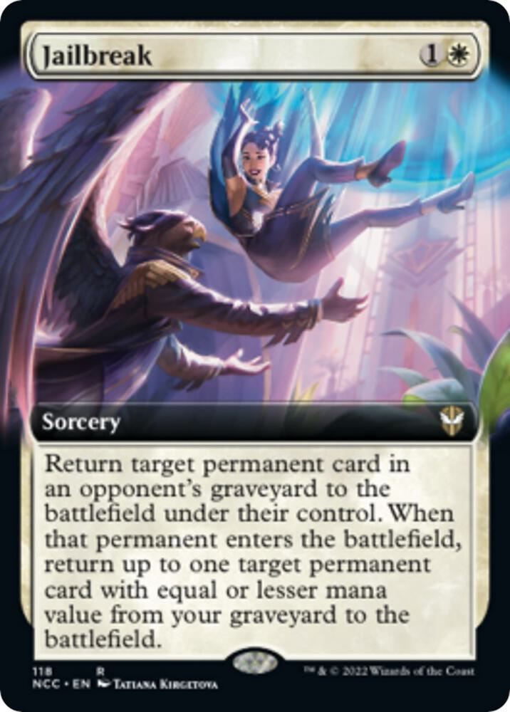 Jailbreak (Extended Art) 118 card from Commander: Streets of New Capenna