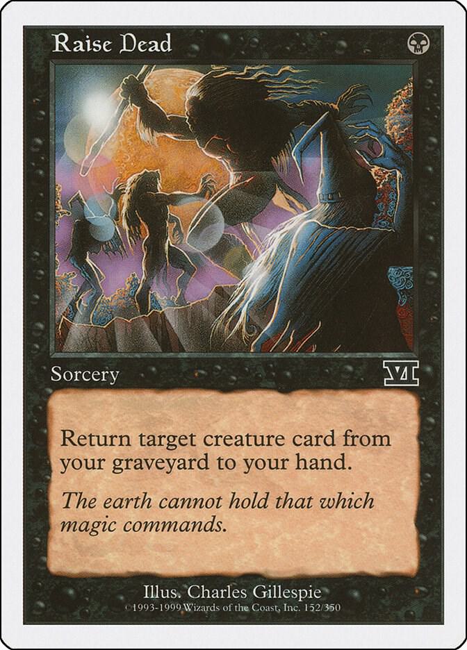 Raise Dead 152 card from Classic Sixth Edition