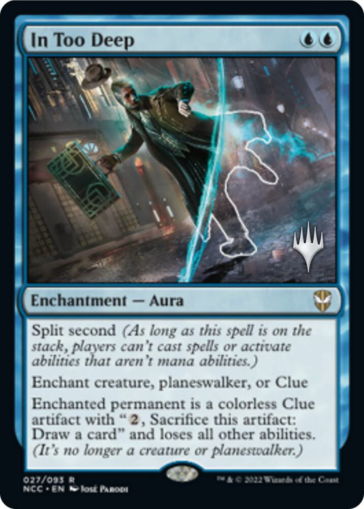 In Too Deep 27 card from Promo Pack: Streets of New Capenna