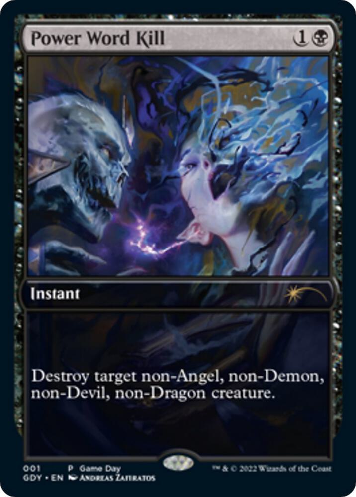 Power Word Kill 1 card from Game Day & Store Championship Promos