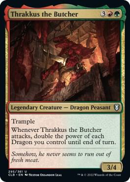 Thrakkus the Butcher 295 card from Commander Legends: Battle for Baldur's Gate