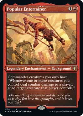 Popular Entertainer (Foil Etched) 509 card from Commander Legends: Battle for Baldur's Gate