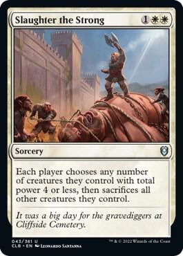 Slaughter the Strong 43 card from Commander Legends: Battle for Baldur's Gate