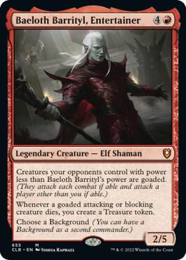 Baeloth Barrityl, Entertainer 655 card from Commander Legends: Battle for Baldur's Gate