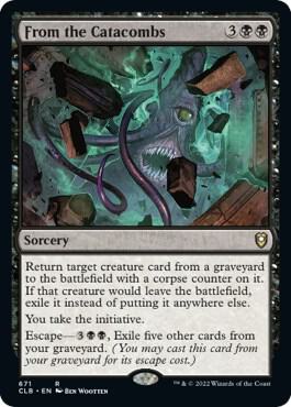 From the Catacombs 671 card from Commander Legends: Battle for Baldur's Gate