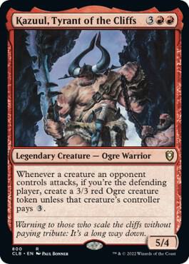 Kazuul, Tyrant of the Cliffs 800 card from Commander Legends: Battle for Baldur's Gate