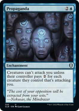 Propaganda 730 card from Commander Legends: Battle for Baldur's Gate