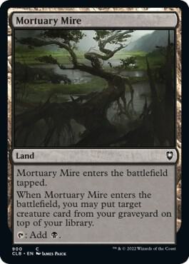 Mortuary Mire 900 card from Commander Legends: Battle for Baldur's Gate
