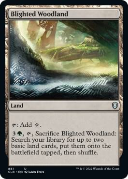 Blighted Woodland 881 card from Commander Legends: Battle for Baldur's Gate