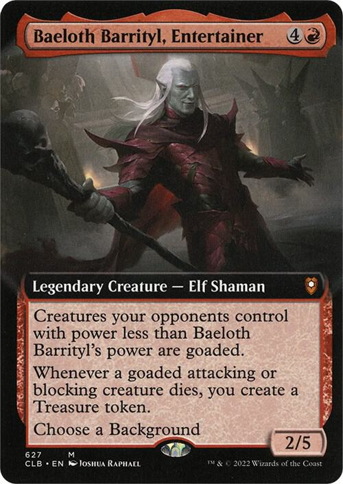 Baeloth Barrityl, Entertainer (Extended Art) 627 card from Commander Legends: Battle for Baldur's Gate