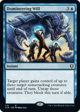 Domineering Will 719 card from Commander Legends: Battle for Baldur's Gate