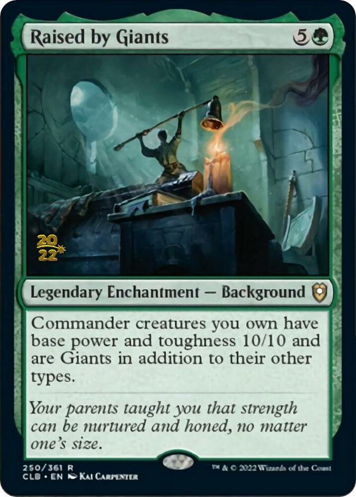 Raised by Giants 250 card from Prerelease Cards