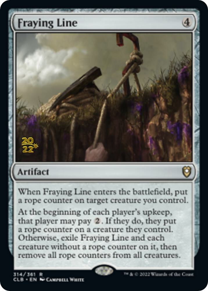 Fraying Line 314 card from Prerelease Cards