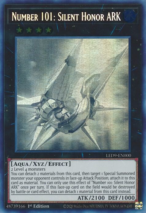 Number 101: Silent Honor ARK LED9-EN000 card from Legendary Duelists: Duels From the Deep