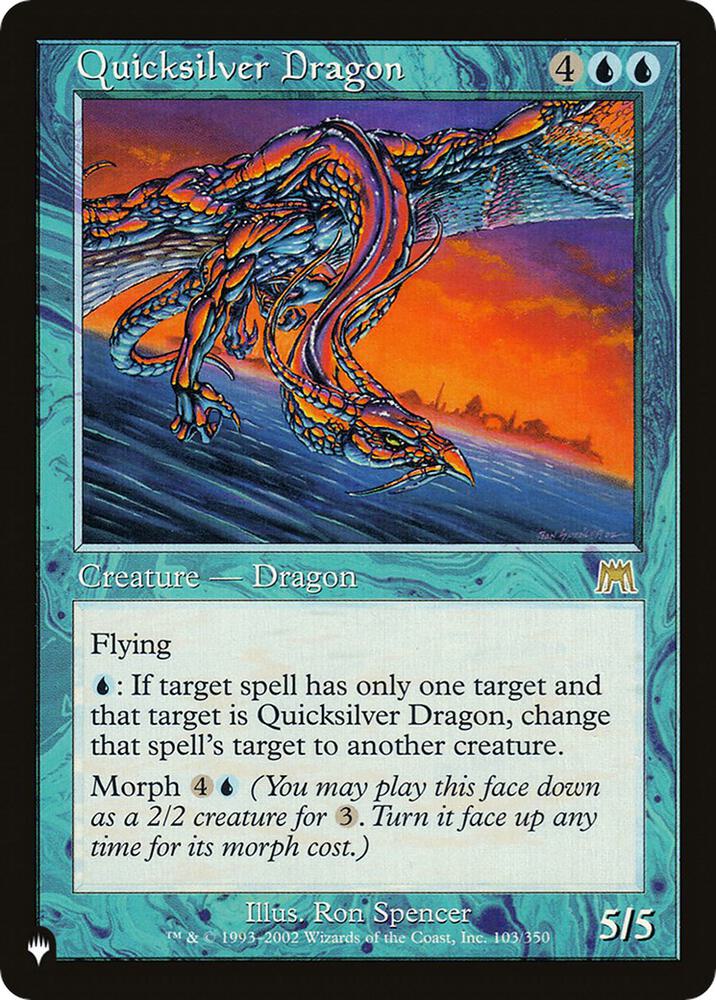 Quicksilver Dragon 103/350 card from The List Reprints