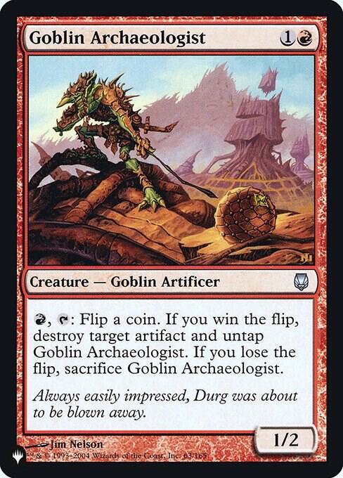 Goblin Archaeologist 63 card from The List Reprints