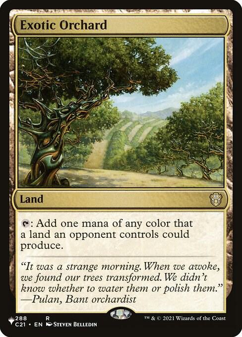 Exotic Orchard (C21) 288 card from The List Reprints