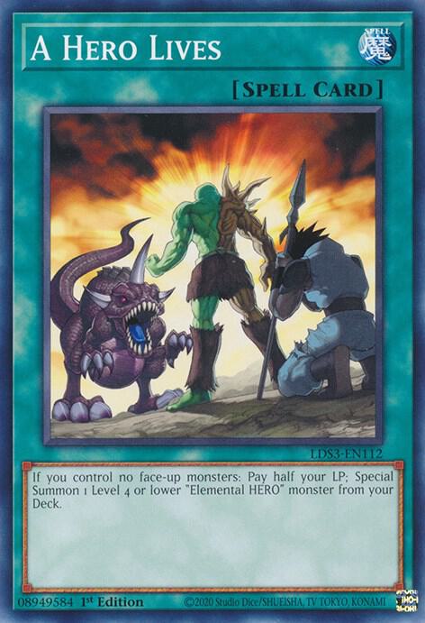 A Hero Lives LDS3-EN112 card from Legendary Duelists: Season 3