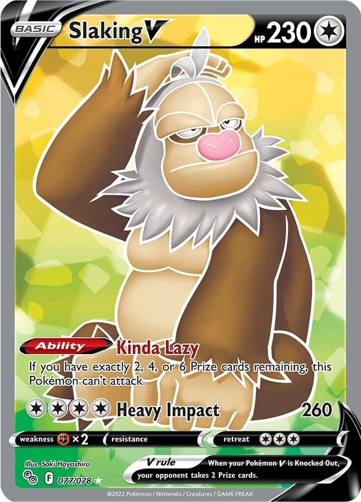 Slaking V (Full Art) 077/078 card from Pokemon GO